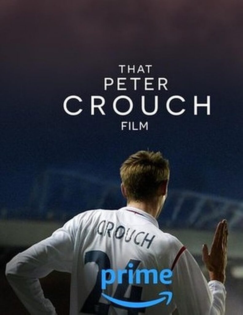 That Peter Crouch Film 2023 Movie Poster Amazon Prime Video