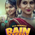 Rain Basera Part1 Ullu Webseries Download Hindi 1080p~600MB | 720p~200MB | 480p~100MB