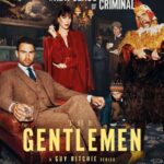 Download The Gentlemen – Netflix Original (2024) Season 1 Complete Dual Audio {Hindi-English} Full-Series 480p | 720p | 1080p WEB-DL